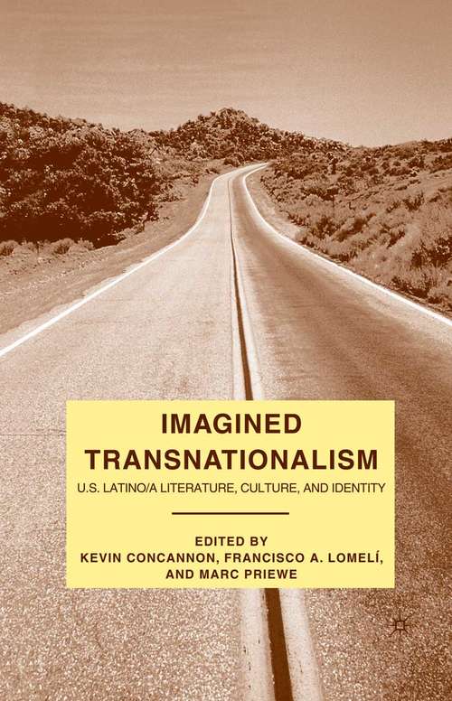 Book cover of Imagined Transnationalism: U.S. Latino/a Literature, Culture, and Identity (2009)
