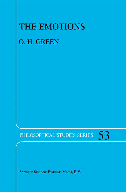 Book cover of The Emotions: A Philosophical Theory (1992) (Philosophical Studies Series #53)