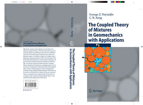 Book cover of The Coupled Theory of Mixtures in Geomechanics with Applications (2006)