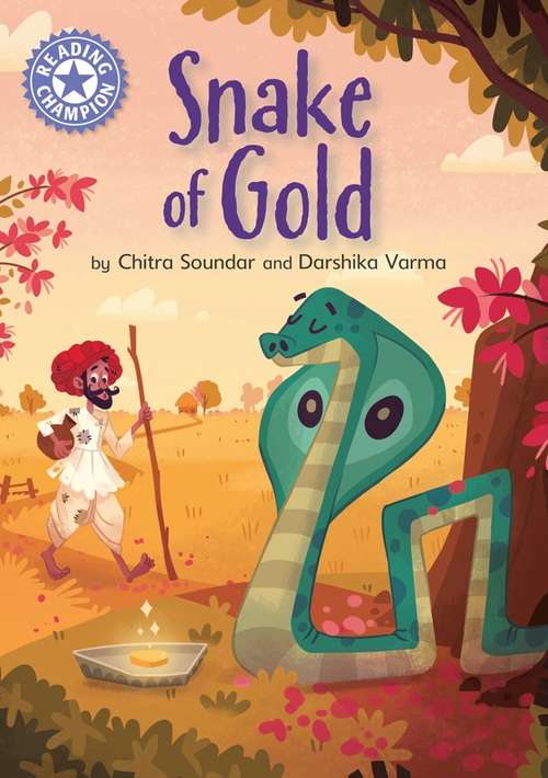 Book cover of The Snake of Gold: Independent Reading Purple 8 (Reading Champion #516)