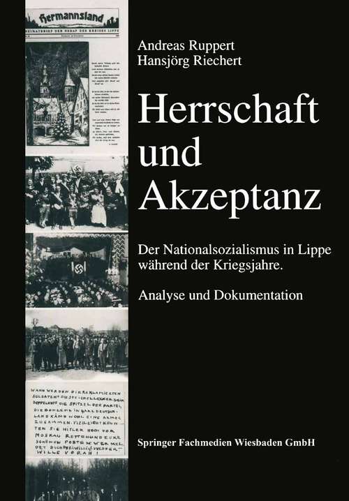 Book cover of Herrschaft und Akzeptanz: Der Nationalsozialismus in Lippe während der Kriegsjahre. Analyse und Dokumentation (1998) (Veröffentlichungen der Staatlichen Archive des Landes Nordrhein-Westfalen #41)