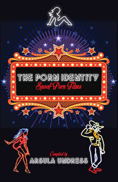 Book cover of The Porn Identity: Spoof Porn Films