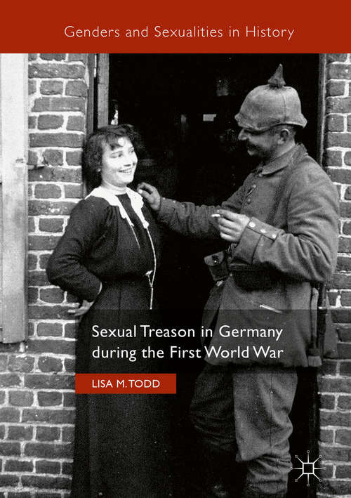 Book cover of Sexual Treason in Germany during the First World War