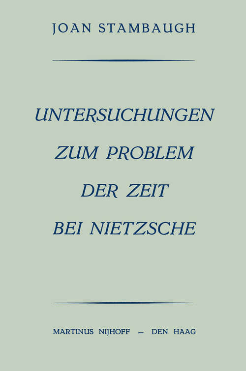 Book cover of Untersuchungen Zum Problem der Zeit bei Nietzsche (1959)