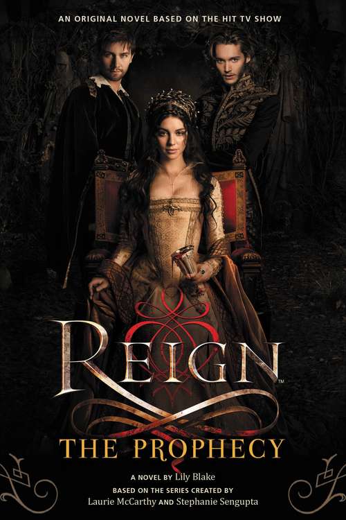 Book cover of Reign: The Prophecy (Reign Ser. #1)
