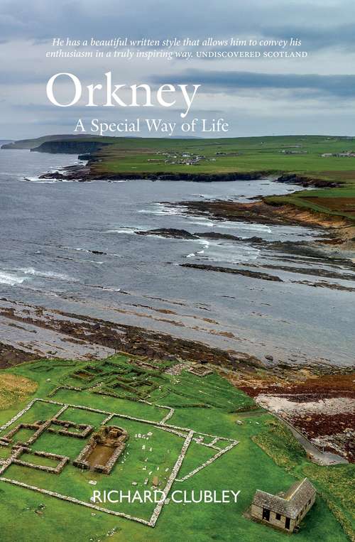 Book cover of Orkney: A Special Way of Life