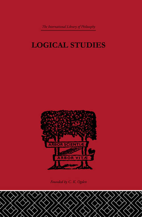 Book cover of Logical Studies (International Library of Philosophy)