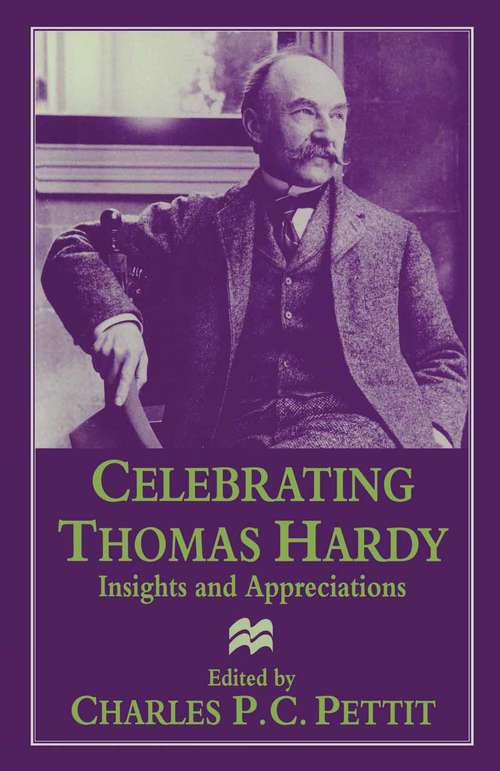 Book cover of Celebrating Thomas Hardy: Insights and Appreciations (1st ed. 1996)