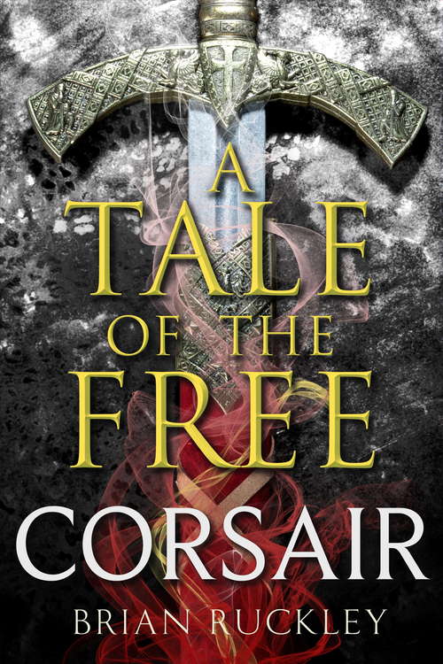 Book cover of A Tale of the Free: Corsair