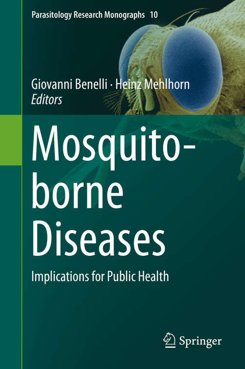 Book cover of Mosquito-borne Diseases: Implications For Public Health (Parasitology Research Monographs #10)