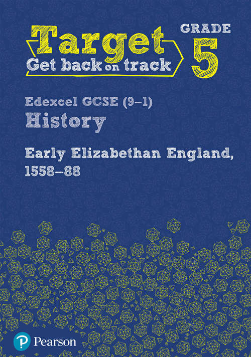 Book cover of Target Grade 5 Edexcel GCSE (History Intervention)