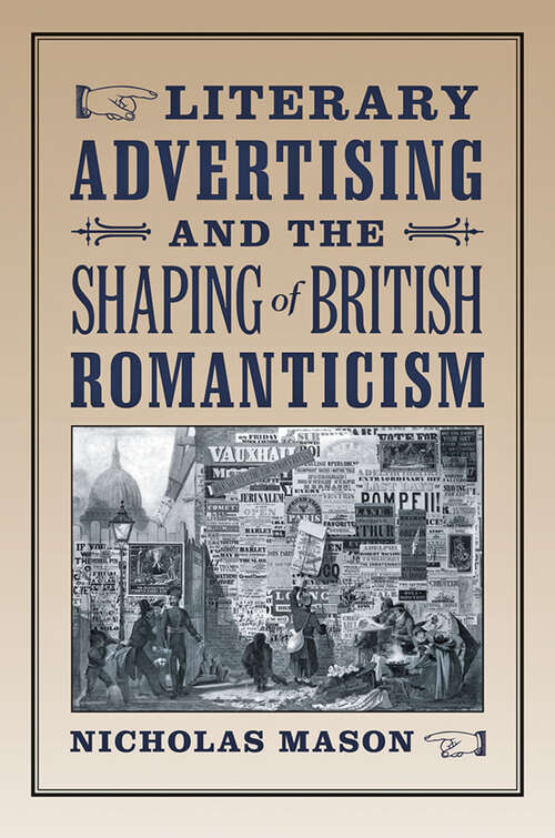 Book cover of Literary Advertising and the Shaping of British Romanticism