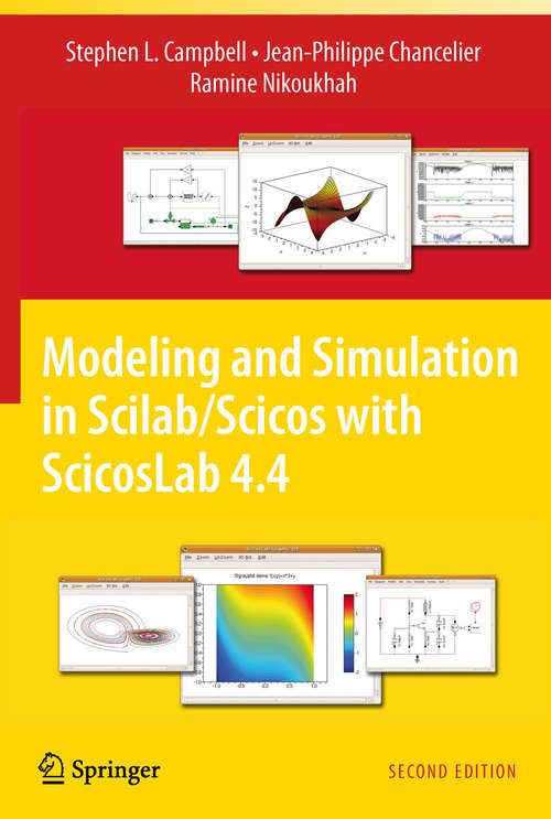 Book cover of Modeling and Simulation in Scilab/Scicos with ScicosLab 4.4 (2nd ed. 2010)