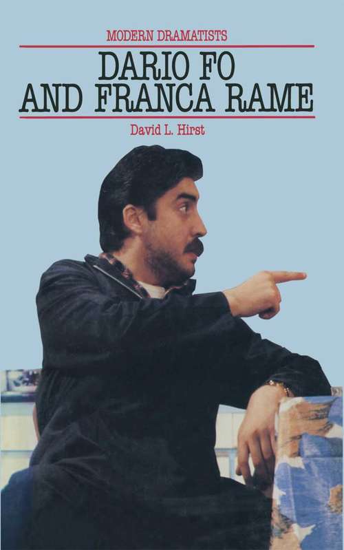 Book cover of Dario Fo and Franca Rame (1st ed. 1989)