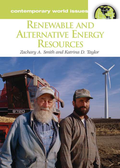 Book cover of Renewable and Alternative Energy Resources: A Reference Handbook (Contemporary World Issues)