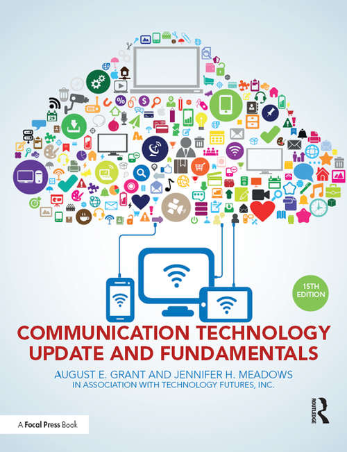 Book cover of Communication Technology Update and Fundamentals: 15th Edition