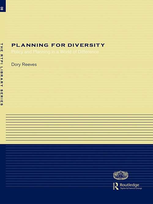 Book cover of Planning for Diversity: Policy and Planning in a World of Difference (RTPI Library Series)
