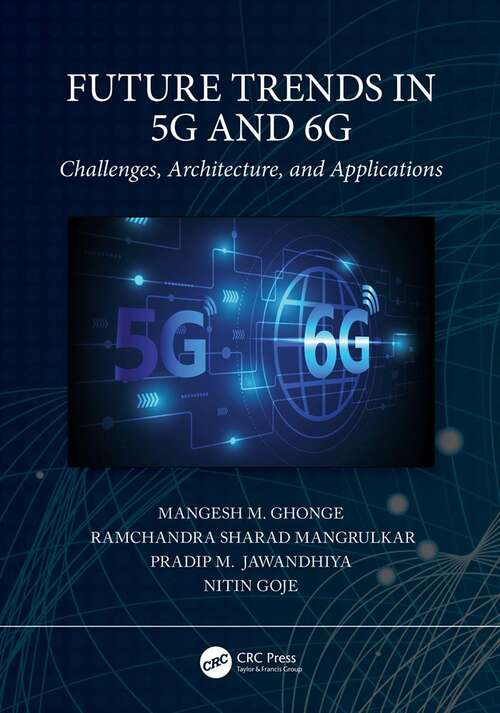 Book cover of Future Trends in 5G and 6G: Challenges, Architecture, and Applications