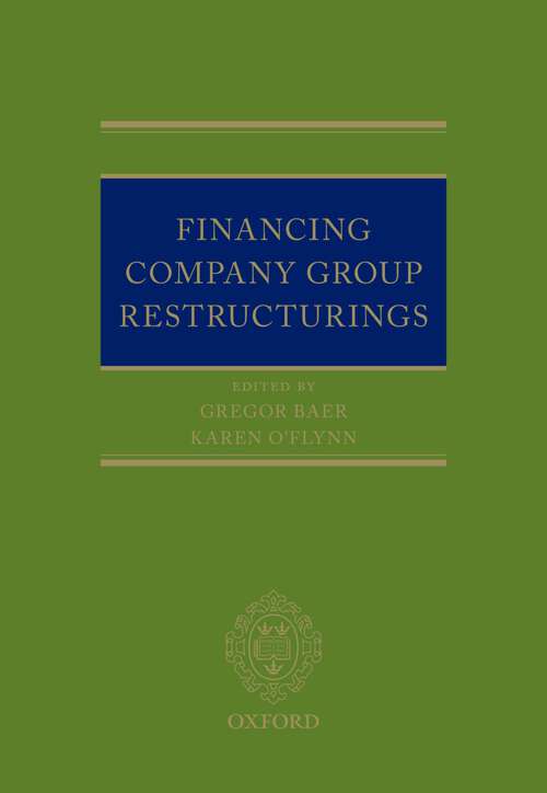 Book cover of Financing Company Group Restructurings