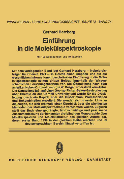 Book cover of Einführung in die Molekülspektroskopie: Die Spektren und Strukturen von Einfachen Freien Radikalen (1973) (Reihe 1: Grundlagenforschung  und Grundlegende Methodik #74)