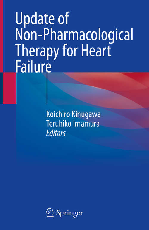 Book cover of Update of Non-Pharmacological Therapy for Heart Failure (1st ed. 2020)