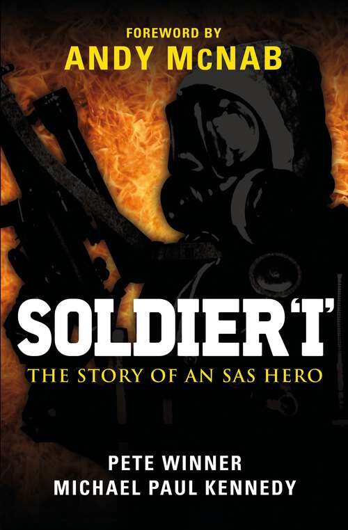 Book cover of Soldier ‘I’: The story of an SAS Hero (General Military Ser.)