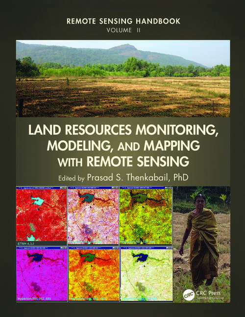 Book cover of Land Resources Monitoring, Modeling, and Mapping with Remote Sensing