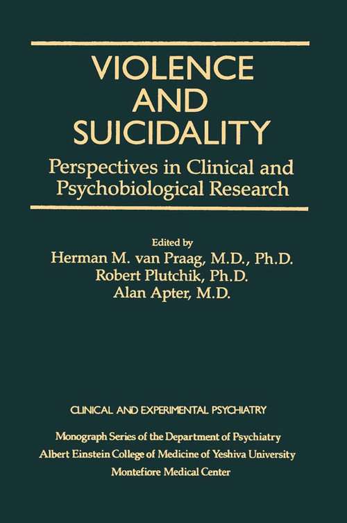 Book cover of Violence And Suicidality: Clinical And Experimental Psychiatry
