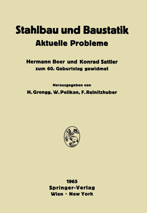 Book cover of Stahlbau und Baustatik: Aktuelle Probleme (1965)