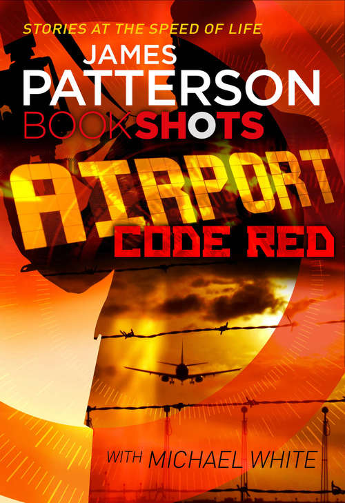 Book cover of Airport - Code Red: BookShots
