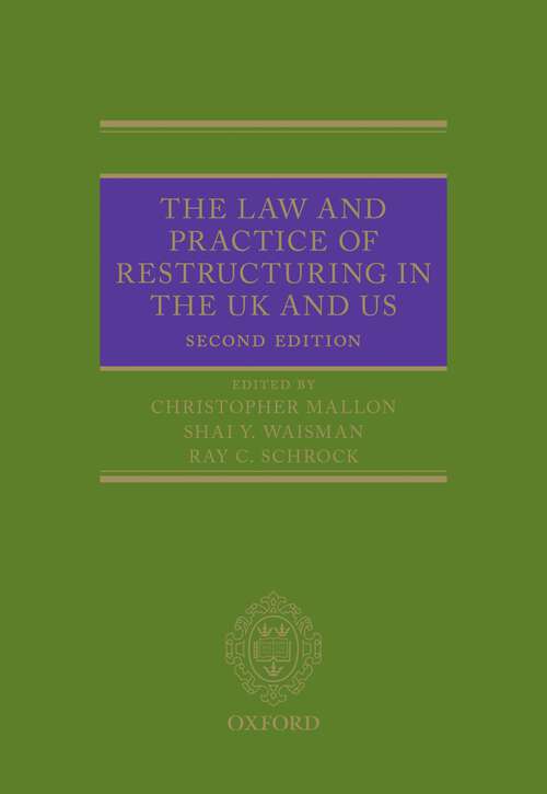 Book cover of The Law and Practice of Restructuring in the UK and US