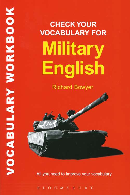 Book cover of Check Your Vocabulary for Military English: A Workbook for Users (Check Your Vocabulary)