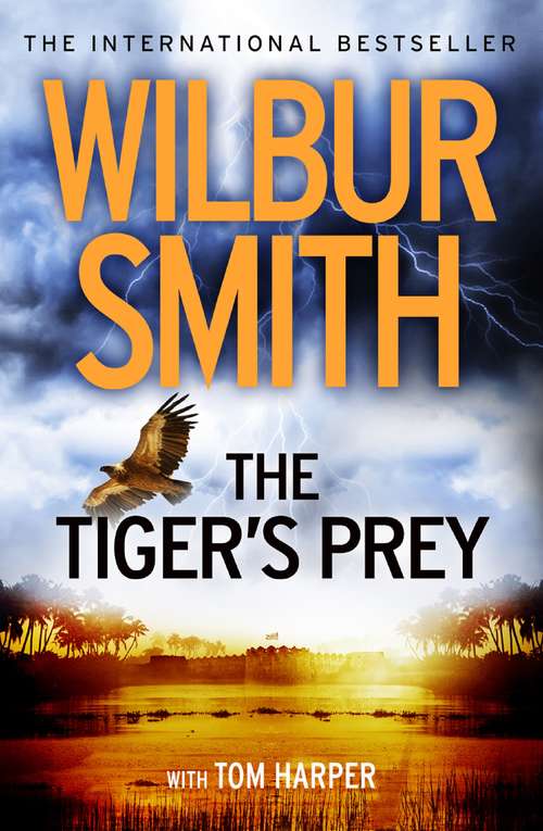 Book cover of The Tiger’s Prey: A Novel Of Adventure (ePub edition) (Courtney Family Novels Ser.)