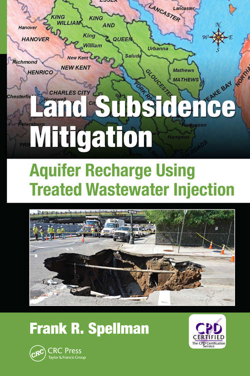 Book cover of Land Subsidence Mitigation: Aquifer Recharge Using Treated Wastewater Injection