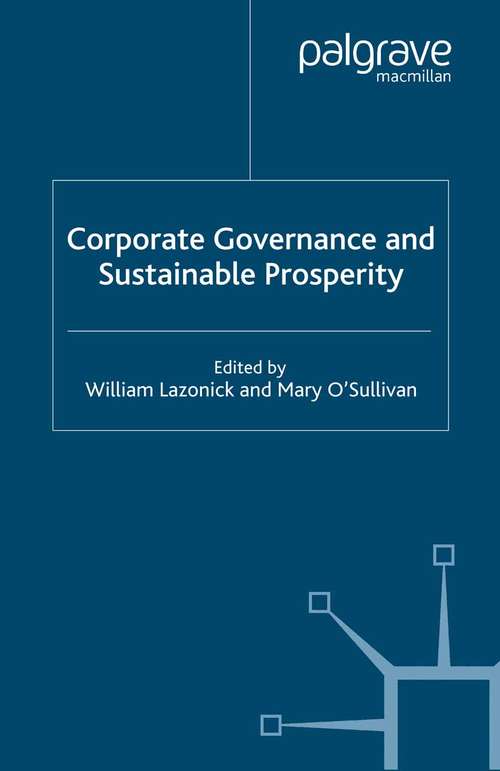Book cover of Corporate Governance and Sustainable Prosperity (2002) (Jerome Levy Economics Institute)