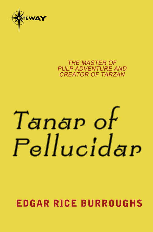Book cover of Tanar of Pellucidar: Pellucidar Book 3 (PELLUCIDAR #3)