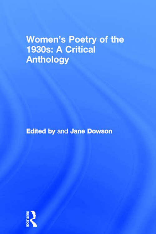 Book cover of Women's Poetry of the 1930s: A Critical Anthology