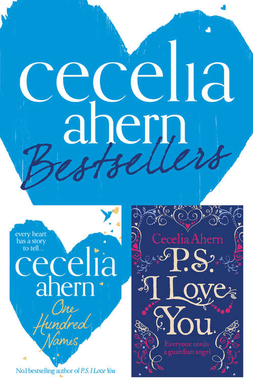 Book cover of Cecelia Ahern 2-Book Bestsellers Collection: One Hundred Names, Ps I Love You (ePub edition)