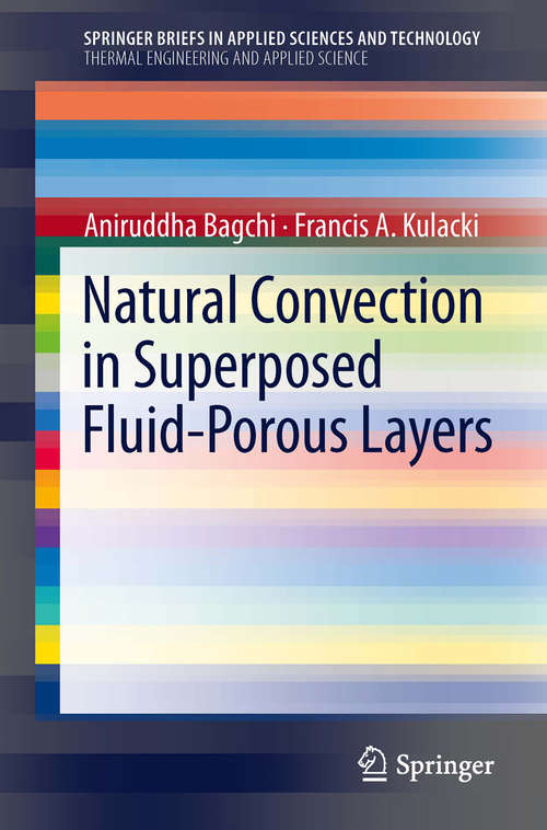Book cover of Natural Convection in Superposed Fluid-Porous Layers (2014) (SpringerBriefs in Applied Sciences and Technology)