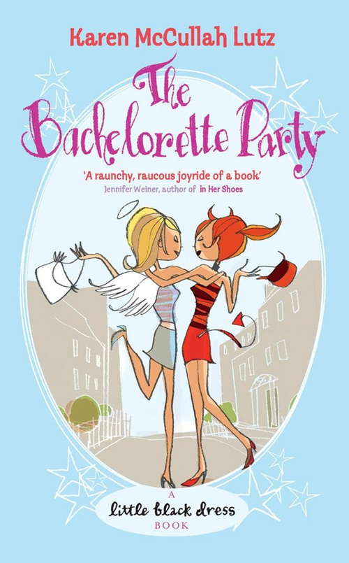 Book cover of The Bachelorette Party: A Novel