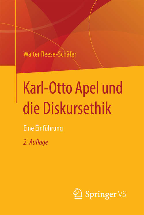 Book cover of Karl-Otto Apel und die Diskursethik: Eine Einführung