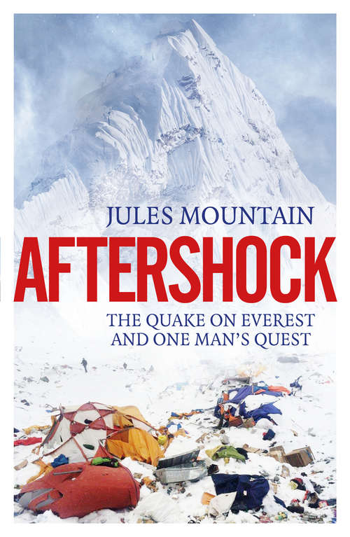 Book cover of Aftershock: One Man's Quest and the Quake on Everest