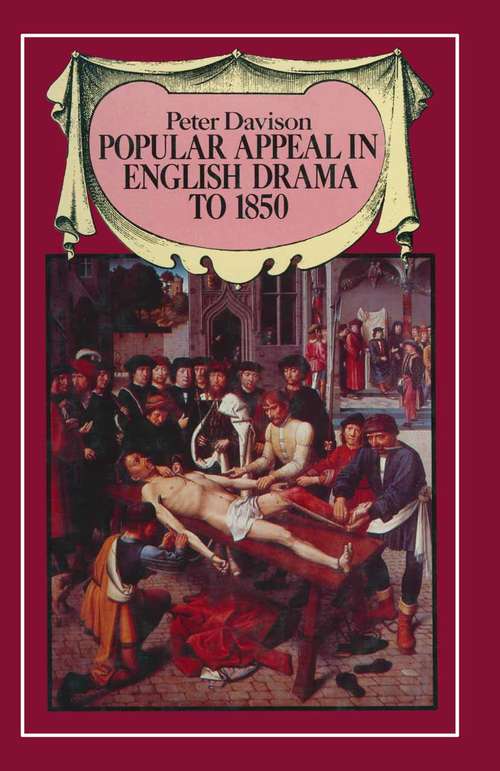 Book cover of Popular Appeal in English Drama to 1850 (1st ed. 1982)