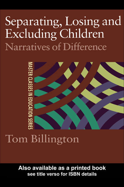 Book cover of Separating, Losing and Excluding Children: Narratives of Difference