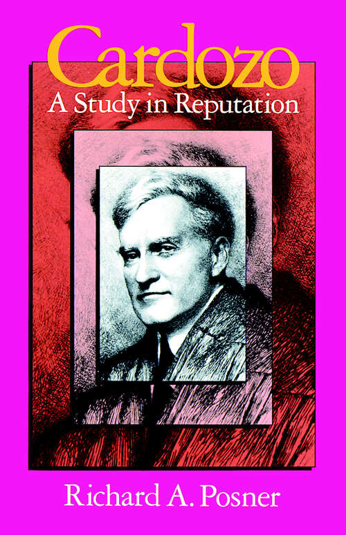Book cover of Cardozo: A Study in Reputation