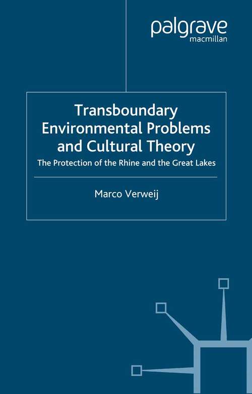 Book cover of Transboundary Environmental Problems and Cultural Theory: The Protection of the Rhine and the Great Lakes (2000)