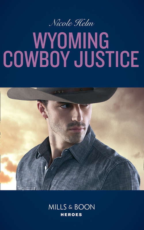 Book cover of Wyoming Cowboy Justice: Wyoming Cowboy Marine (carsons And Delaneys: Battle Tested) / Undercover Justice (ePub edition) (Carsons & Delaneys #1)