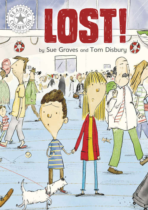 Book cover of Lost!: Independent Reading White 10 (PDF) (Reading Champion #4)