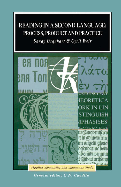 Book cover of Reading in a Second Language: Process, Product and Practice