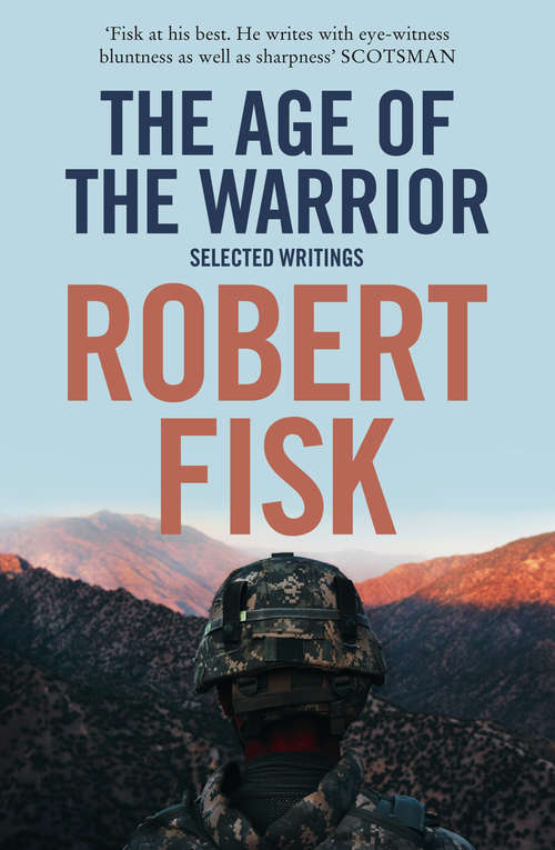 Book cover of The Age of the Warrior: Selected Writings (ePub edition)
